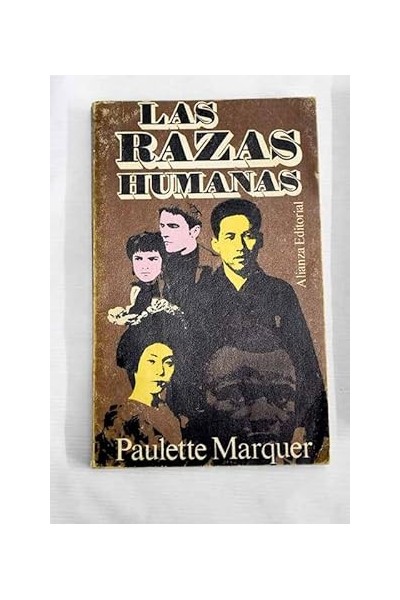 Las razas humanas - Marquer, Paulette